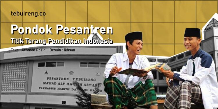 Pondok Pesantren Titik Terang Pendidikan Indonesia