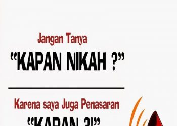 Pertanyaan Seram, Kapan Nikah?