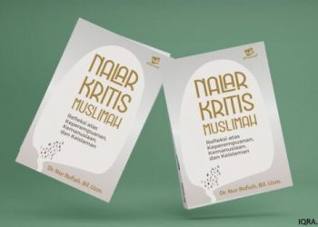 Buku Nalar Kritis Muslimah ditulis alumni pesantren, Nur Rofi'ah