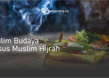 Menyoal Sesajen: Muslim Budaya versus Muslim Hijrah (Bagian 2)