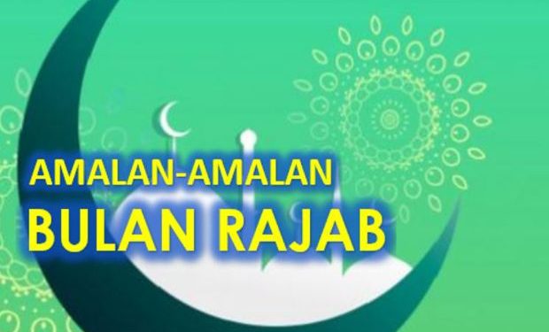 Amalan Bulan Rajab menurut Kiai Hamid