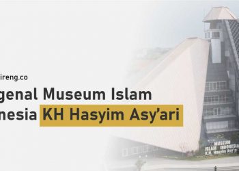 Mengenal Museum Islam Indonesia KH Hasyim Asy’ari