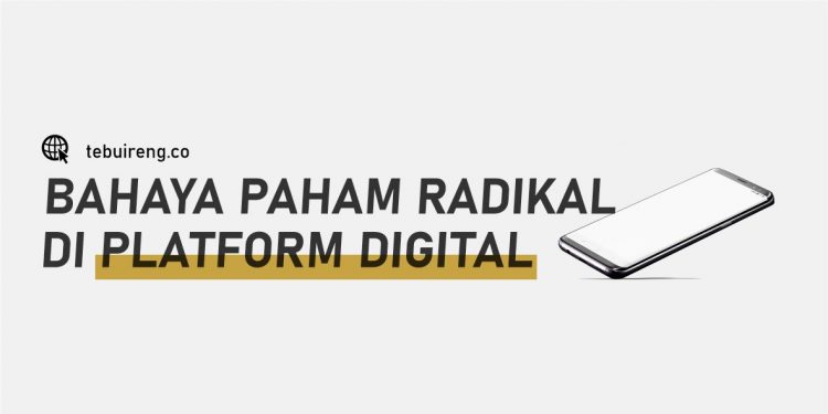 Bahaya Paham Radikal di Platform Digital
