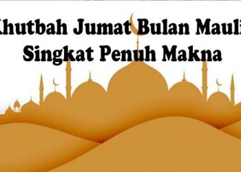 Khutbah Jumat Tema Maulid Nabi Muhammad