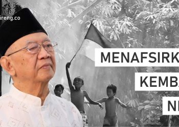 Gus Sholah, Menafsirkan Kembali NKRI