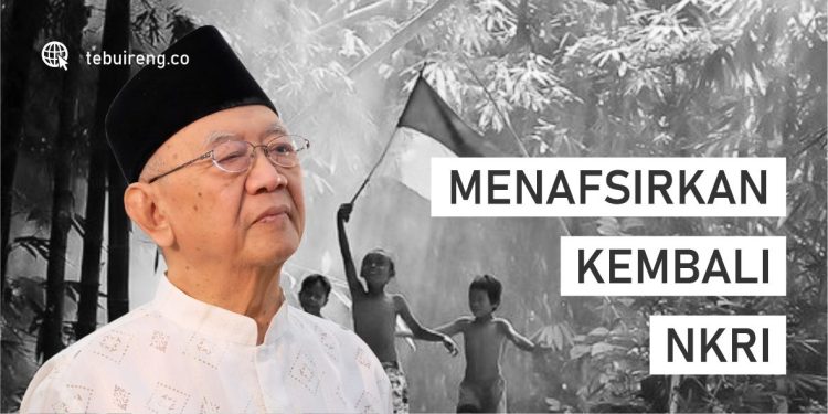 Gus Sholah, Menafsirkan Kembali NKRI